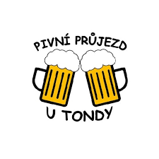 Pivní průjezd u Tondy